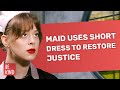 Maid uses short dress to restore justice   bekindofficial