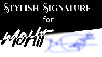 Stylish signature for Mohit 😉 #firstkalakar #viral #ytshorts #signature #shortvideo #signaturestyles