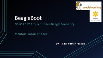 BeagleBoot - Google Summer of Code 2017 Project under BeagleBoard.org