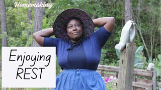 There YOU will FIND REST | Homemaking VLOG