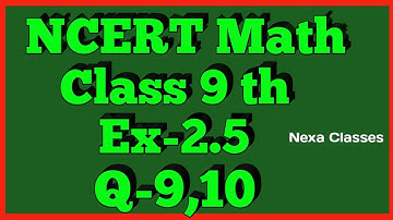 Class 9th,Ex-2.5,Q 9,10 (POLYNOMIALS) Maths CBSE NCERT