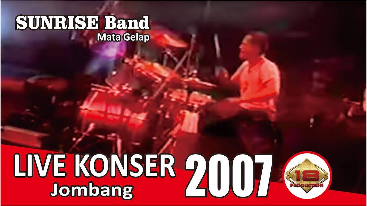 Live Konser Sunrise - Mata Gelap @Jombang, 23 NOVEMBER 2007