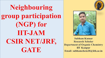 Neighbouring group participation(NGP) for #IIT-JAM | #CSIR NET/JRF | #GATE