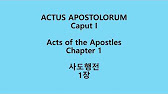 사도행전 21장, 라틴어 성경/Acts Of The Apostles 21, Neo Vulgate Latin Bible/Actus  Apostolorum Xxi, Nova Vu.. - Youtube