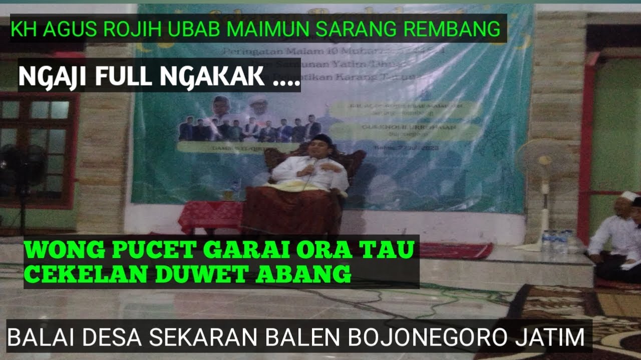 Pengajian lucu//KH AGUS ROJIH UBAB MAIMUN SARANG REMBANG
