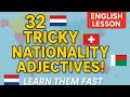 Tricky Nationality Adjectives You Must Know | Learn English Easily
