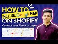 How to include Google Map on Shopify About or Contact us pages by Learn with Mahmud, Fix GMC