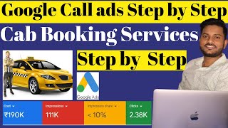 How to Create Car Rental Services Google Ads  | Airport Cab Booking Services google ads | call ads screenshot 4