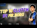 Top 10 Clutch By Mr.Boro l Best 1 v 4 , 1 v 3 Clutches Of Mr.Boro l