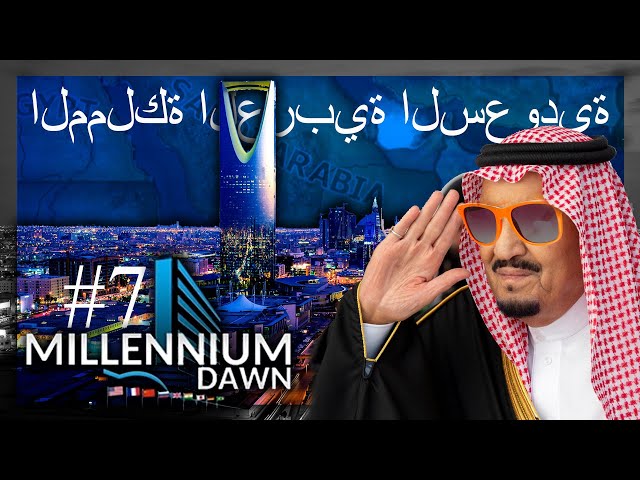 ARABIA SAUDITA: IL MISTERO DEL TENDINA #7 ► Millennium Dawn [ Hoi4 ITA ]