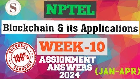 Blockchain and its Applications || NPTEL Week 10 assignment answers || #nptel #skumaredu