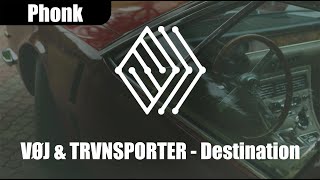 VØJ & TRVNSPORTER - Destination