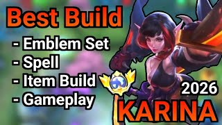 KARINA BEST BUILD 2026 | TOP 1 GLOBAL KARINA BUILD | KARINA MOBILE LEGENDS | MLBB