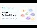 Word Embeddings Explained: How AI Understands Language