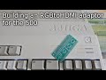 Lets build an RGBtoHDMI adaptor for the Amiga 500
