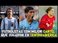 TOP 10 - Los Futbolistas con mejor CARTEL que han jugado en CENTROAMERICA