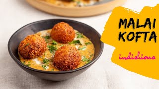 Malai Kofta restaurant style | Cottage cheese balls recipe | मलाई कोफ्ता