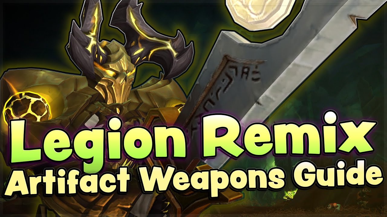 Артефактное оружие в Legion Remix: ОБЪЯСНЕНИЕ — Разблокировка, улучшения и лучшие древа талантов