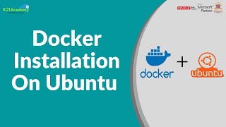 Docker Installation on Ubuntu | CKA | K21Academy