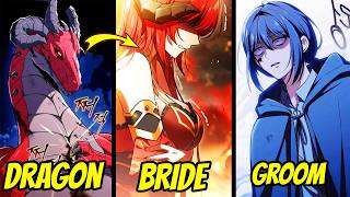 He Killed His Dragon Bride... Then Learned the Truth and Went Back to Save Her | Manhwa Recap