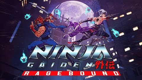 Ninja-Gaiden: Ragebound First Look [LIVE]