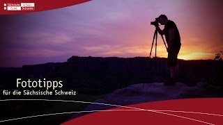 Fototipps für die Sächsische Schweiz