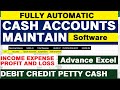 cash accounting software excel || Income Expense Debit Credit Petty Cash Profit and Loss.