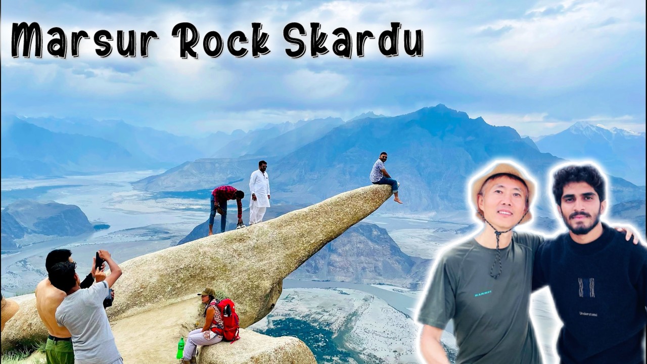 World's Most Dangerous Rock😱 | Marsur Rock Skardu | Skardu Vlog