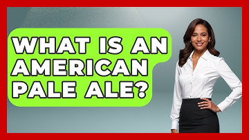 What Is an American Pale Ale? | The Pint Guy