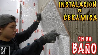 Cómo instalar cerámica EN UN BAÑO  || Instalaciones