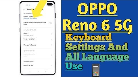 OPPO Reno 6 5G || Keyboard Language Change Kaise Kre || How To Change Typing Language