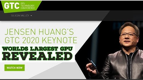 Nvidia GTC 2020 Keynote | Nvidia Introduce Ampere World largest GPU