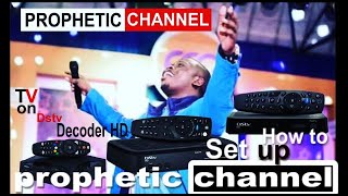 How to Set up prophetic channel on hd Decoder Part 1 || Dr Emmanuel screenshot 3