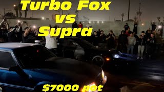 Turbo Fox vs Supra | Street Race 7k Pot