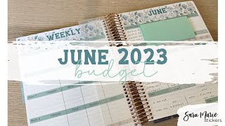 June 2023 Budget | Sara Marie Stickers | EC Monthly Planner |