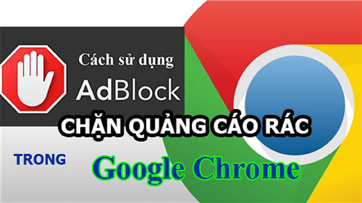 Làm thế nào để tắt quảng cáo trên web năm 2024