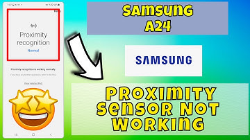 Samsung A24 Proximity Sensor Issue || Proximity sensor not working