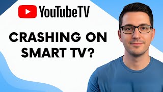 How to Fix YouTube TV App Crashing on Smart TV