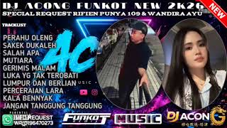 Download Lagu DJ ACONG_ PRAHU OLENG X SAKEK DUKALEH FUNKOT SPECIAL RIFIEN PUNYA 109 & WANDIRA AYU (2026)