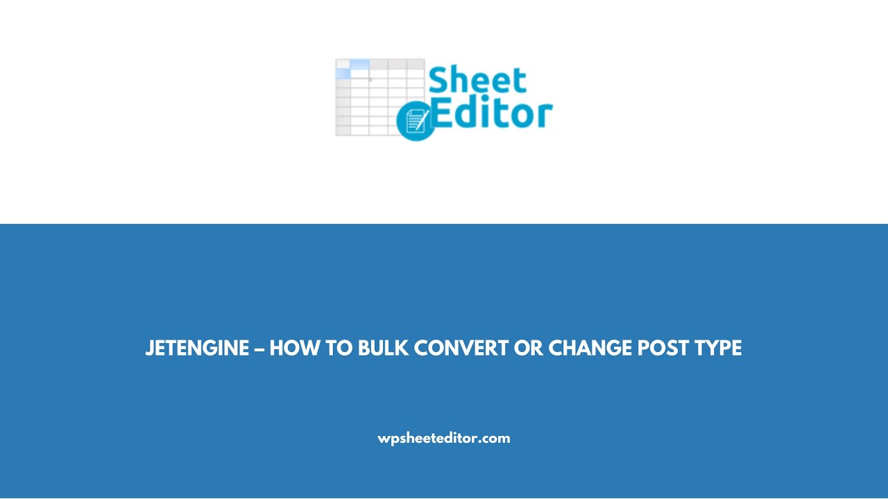 JetEngine – How to Bulk Convert or Change Post Type