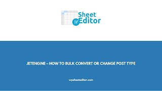 JetEngine – How to Bulk Convert or Change Post Type