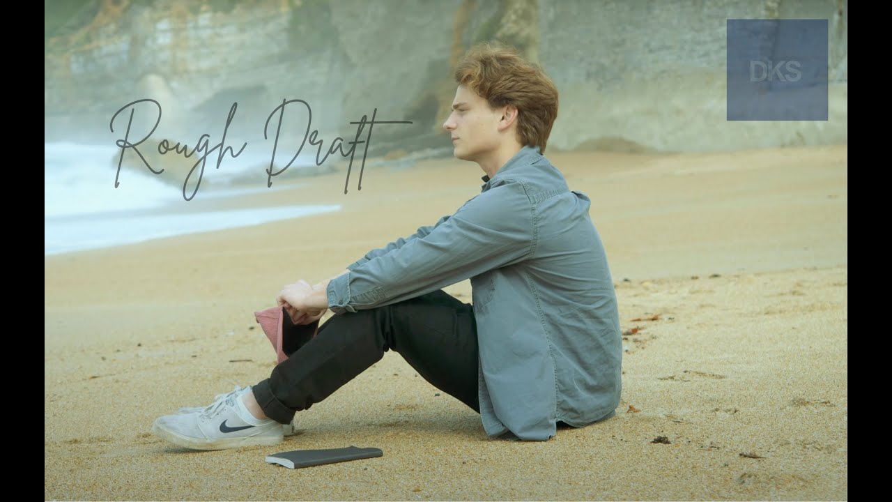 Rough Draft (Original Short Film) - YouTube