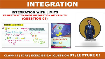 SECOND YEAR MATHS CHAPTER 06 INTEGRATION | EXERCISE 6.6 LECTURE 01 | QUESTION 01