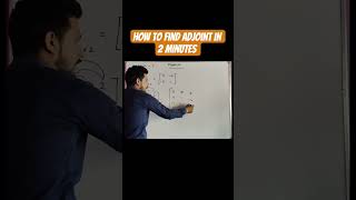 2 minute main sikhe matrix main adjoint find karna । Zero to Hero series। #jee #shorts #matrix