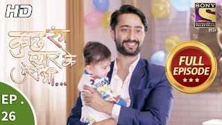 Kuch Rang Pyar Ke Aise Bhi - कुछ रंग प्यार के ऐसे भी - Ep 26 - Last Episode - 2nd November, 2017