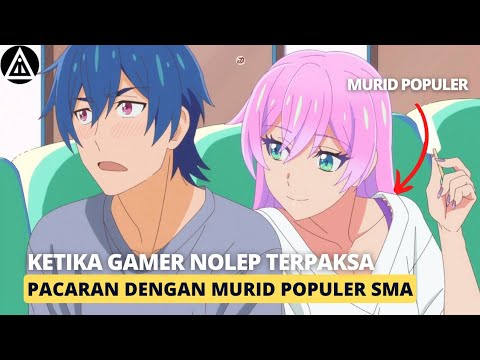 Ketika Otaku Nolep Terpaksa Pacaran Dengan Murid SMA | Alur Cerita Anime Fuufu Ijou Koibito Miman