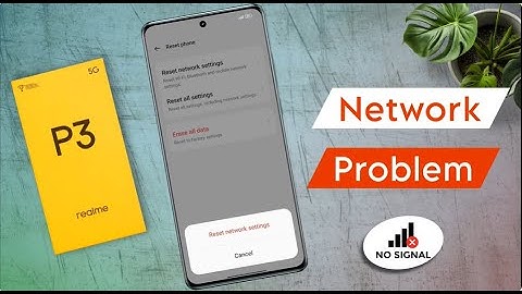 How to Fix Realme P3 Network Problem / Realme P3 Sim Card No Service Solution