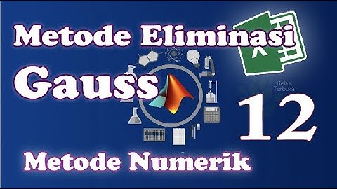12. METODE ELIMINASI GAUSS PADA EXCEL