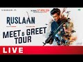 Ruslaan meet and greet tour live   aayush sharma  jagapathi babu  shreyas media