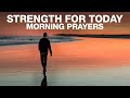 God will renew your strength  blessed morning prayers to start your day